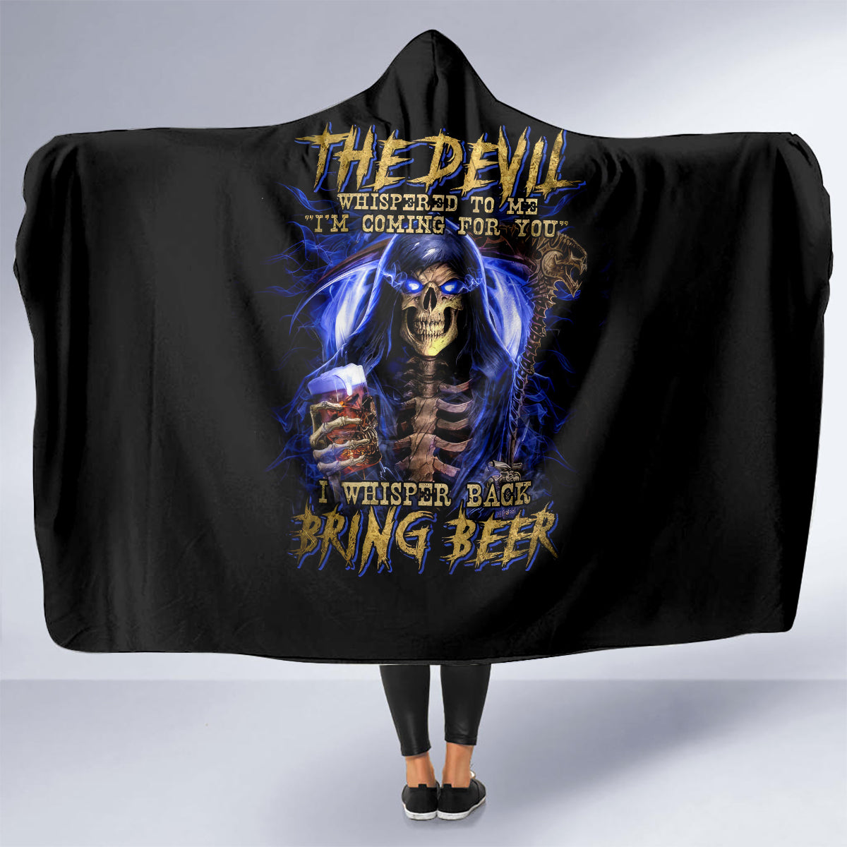 skull-reaper-hooded-blanket-the-devil-whispered-to-me-i-whisper-back-bring-beer