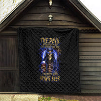 Skull Reaper Quilt The Devil Whispered To Me I Whisper Back Bring Beer - Wonder Print Shop
