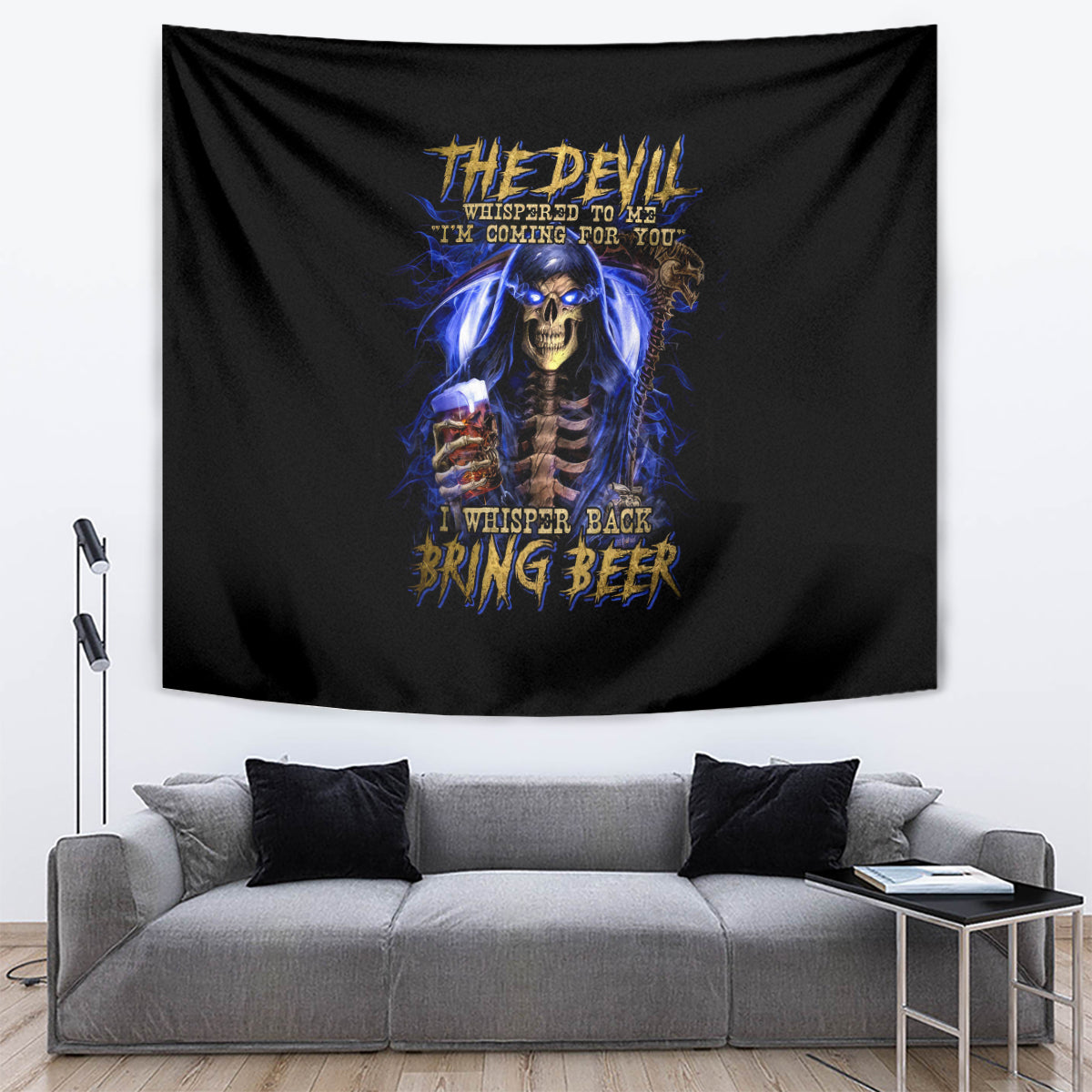 Skull Reaper Tapestry The Devil Whispered To Me I Whisper Back Bring Beer - Wonder Print Shop