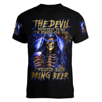 Skull Reaper Women V Neck T Shirt The Devil Whispered To Me I Whisper Back Bring Beer - Wonder Print Shop