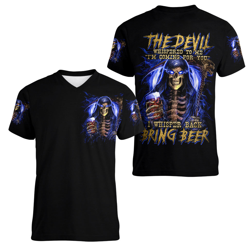 Skull Reaper Women V Neck T Shirt The Devil Whispered To Me I Whisper Back Bring Beer - Wonder Print Shop