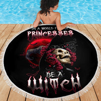 Witch Skull Beach Blanket In A World Full Of Princess Be A Witch - Wonder Print Shop
