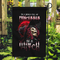 Witch Skull Garden Flag In A World Full Of Princess Be A Witch - Wonder Print Shop