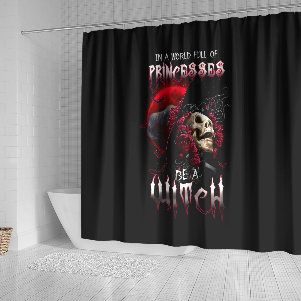 witch-skull-shower-curtain-in-a-world-full-of-princess-be-a-witch