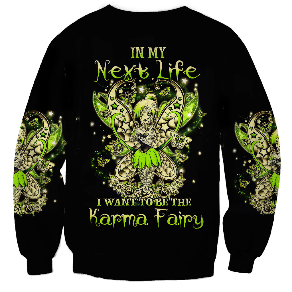 Tinker Fairy Skull Sweatshirt My Next Life I Want To Be Karma Fairy - Wonder Print Shop