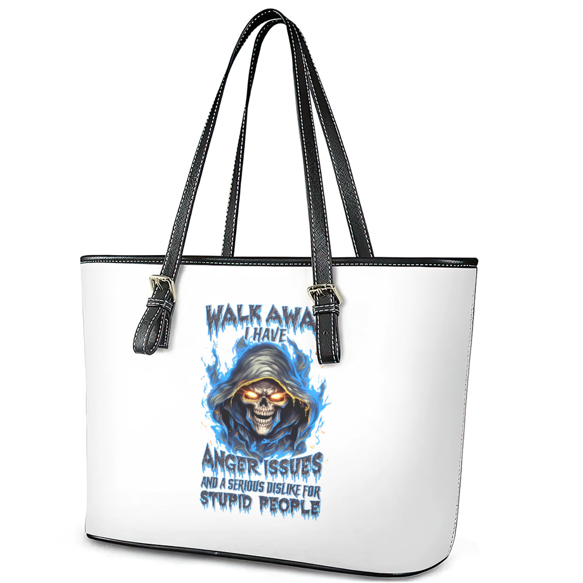 Death Skull Leather Tote Bag Walk Away I Have Anger Issues And Dislike For Stupod People - Wonder Print Shop
