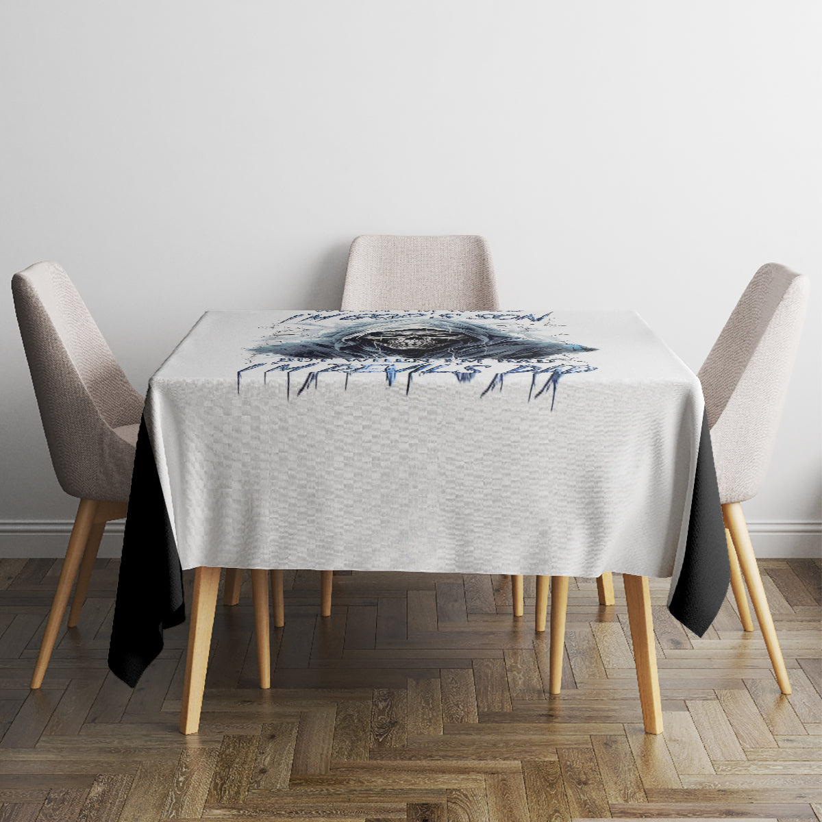 Death Skull Tablecloth When I'm Good I God's Son But When I'm Bad I'm Devil's Dad - Wonder Print Shop