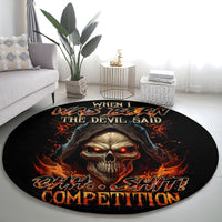 flame-skull-round-carpet-when-i-was-born-the-devil-said-oh-shit-compettion