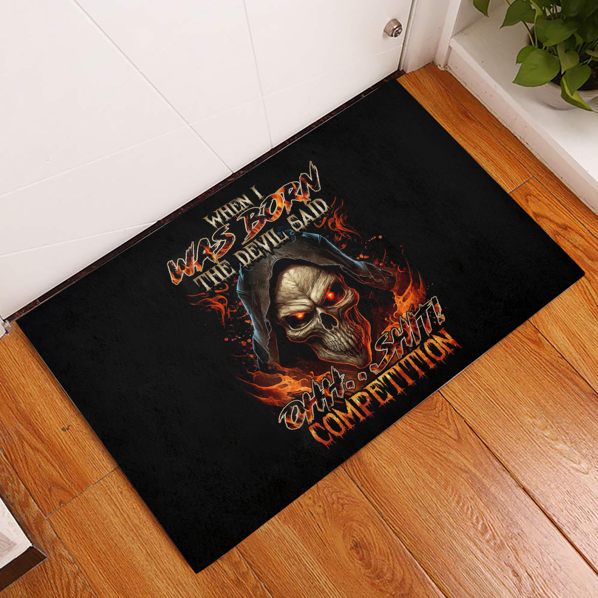 Flame Skull Rubber Doormat When I Was Born The Devil Said Oh Shit Compettion - Wonder Print Shop