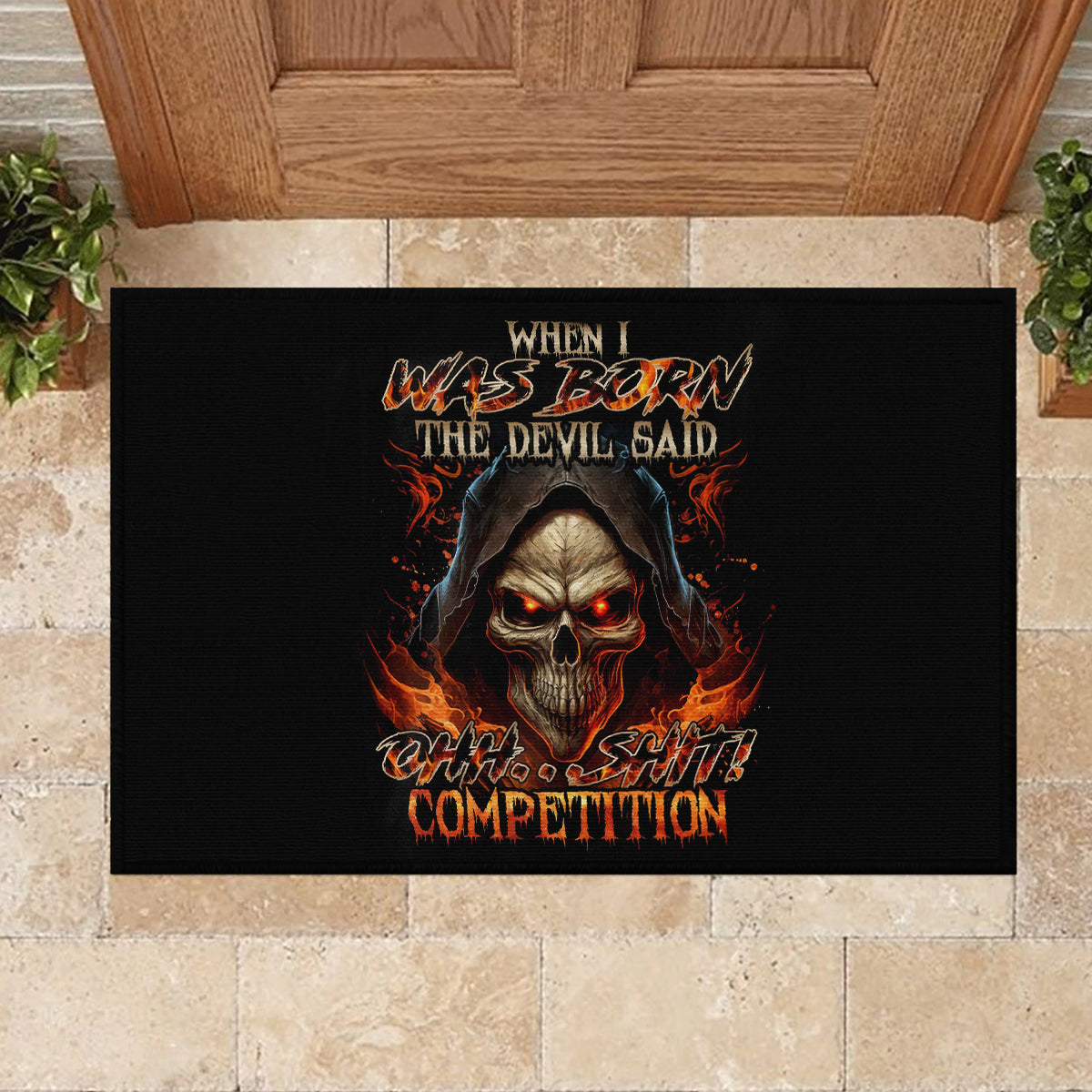 Flame Skull Rubber Doormat When I Was Born The Devil Said Oh Shit Compettion - Wonder Print Shop