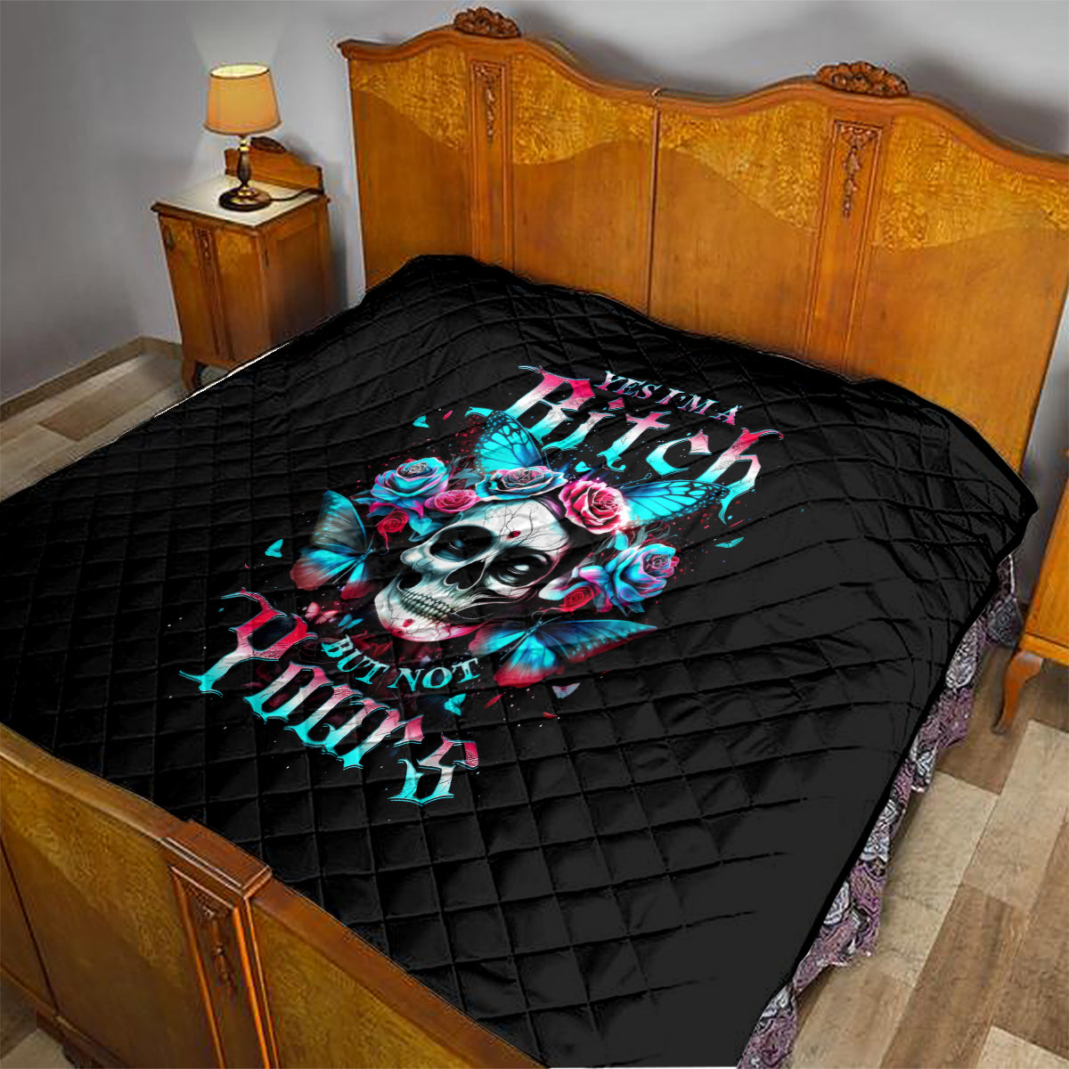 Butterfly Skull Quilt Yes I'm Bitch But Not Your - Wonder Print Shop