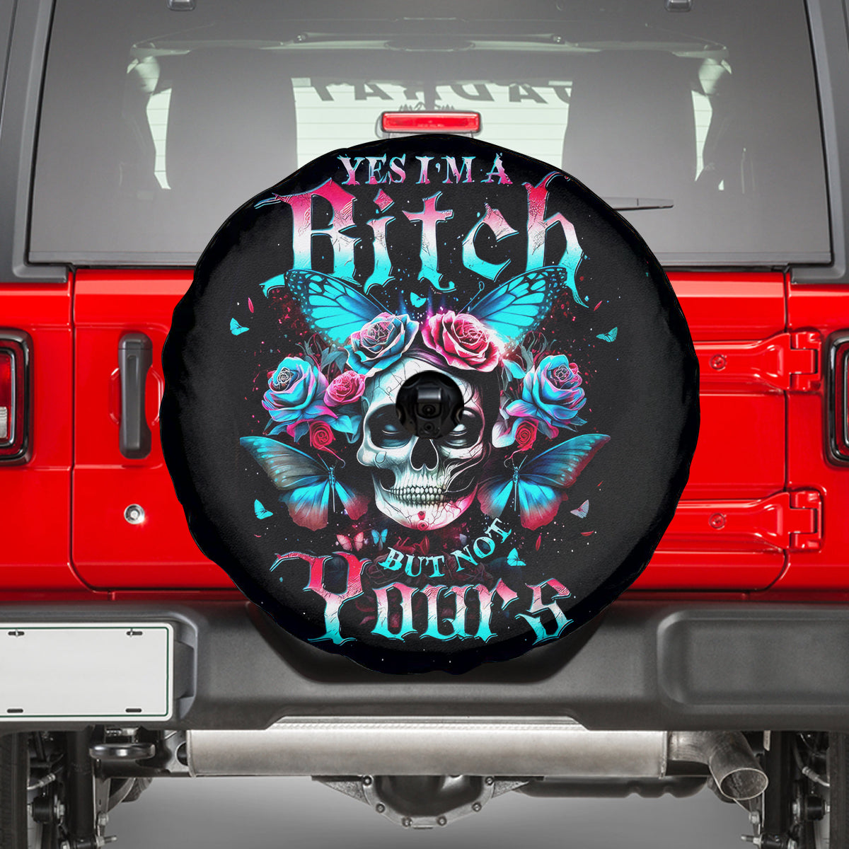 Butterfly Skull Spare Tire Cover Yes I'm Bitch But Not Your - Wonder Print Shop
