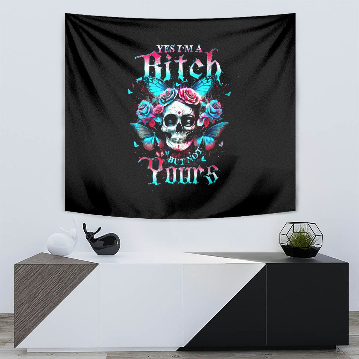 Butterfly Skull Tapestry Yes I'm Bitch But Not Your - Wonder Print Shop