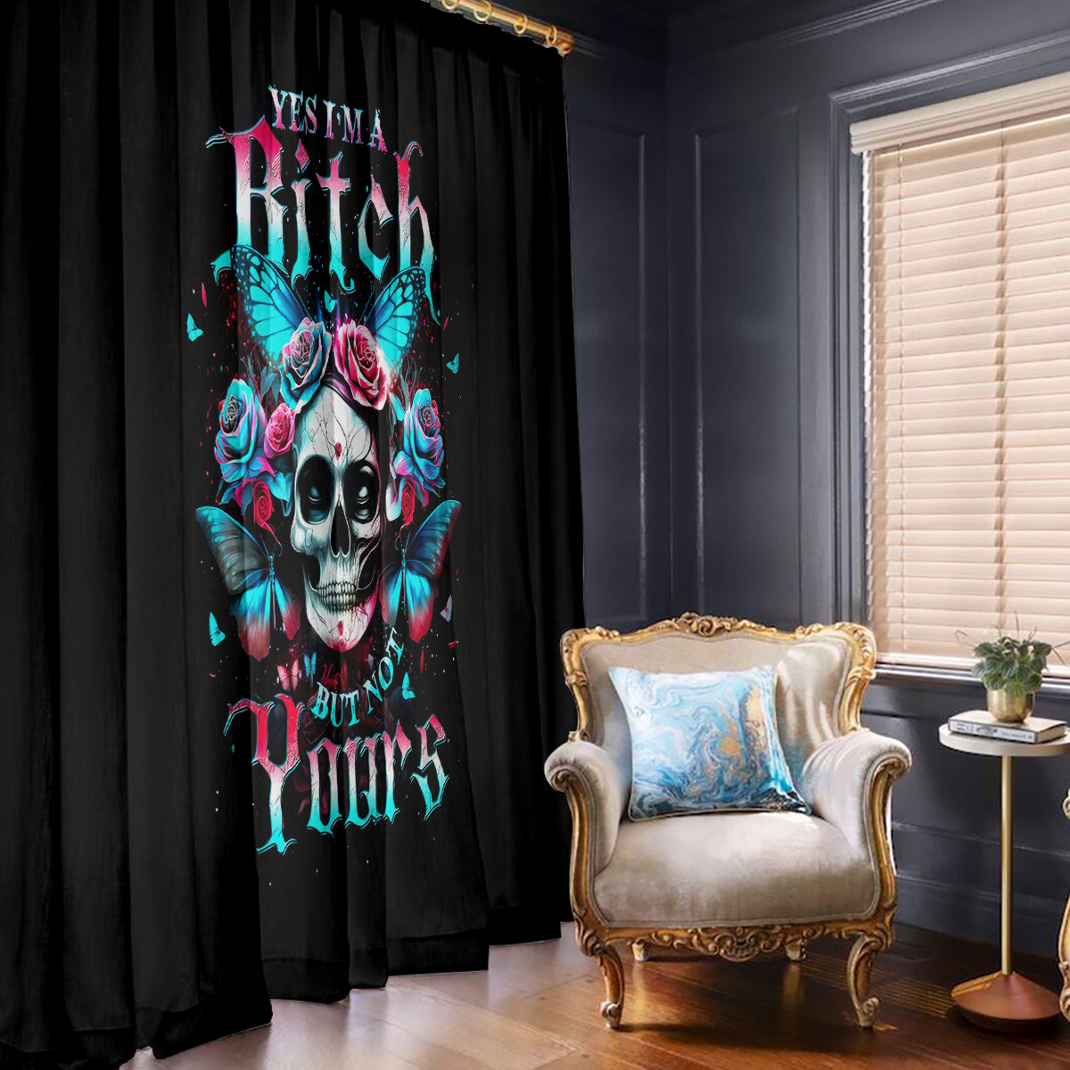 Butterfly Skull Window Curtain Yes I'm Bitch But Not Your - Wonder Print Shop