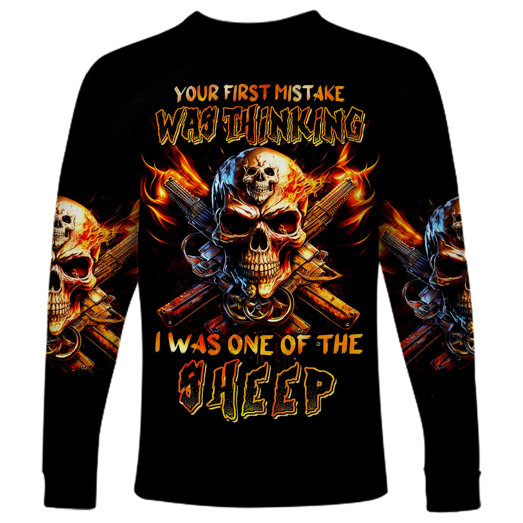 Fire Gun Skull Long Sleeve Shirt Your First Mistake Was Thinking I Was One Of The Sheep - Wonder Print Shop