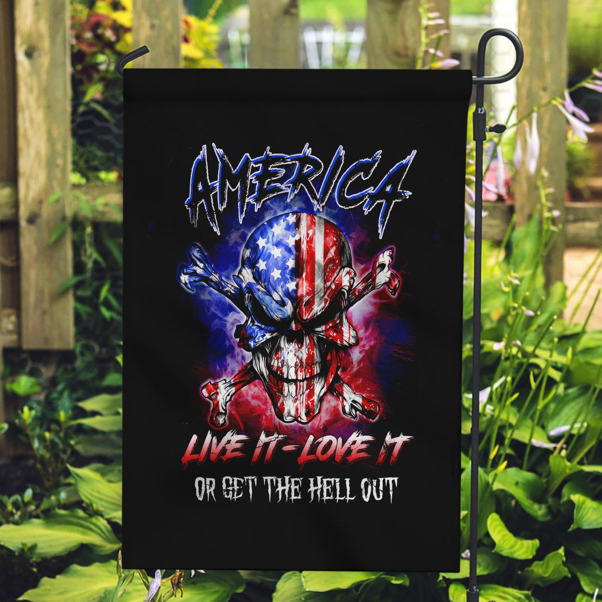 American Skull Garden Flag American Live It Love It Or Get The Hell Out - Wonder Print Shop