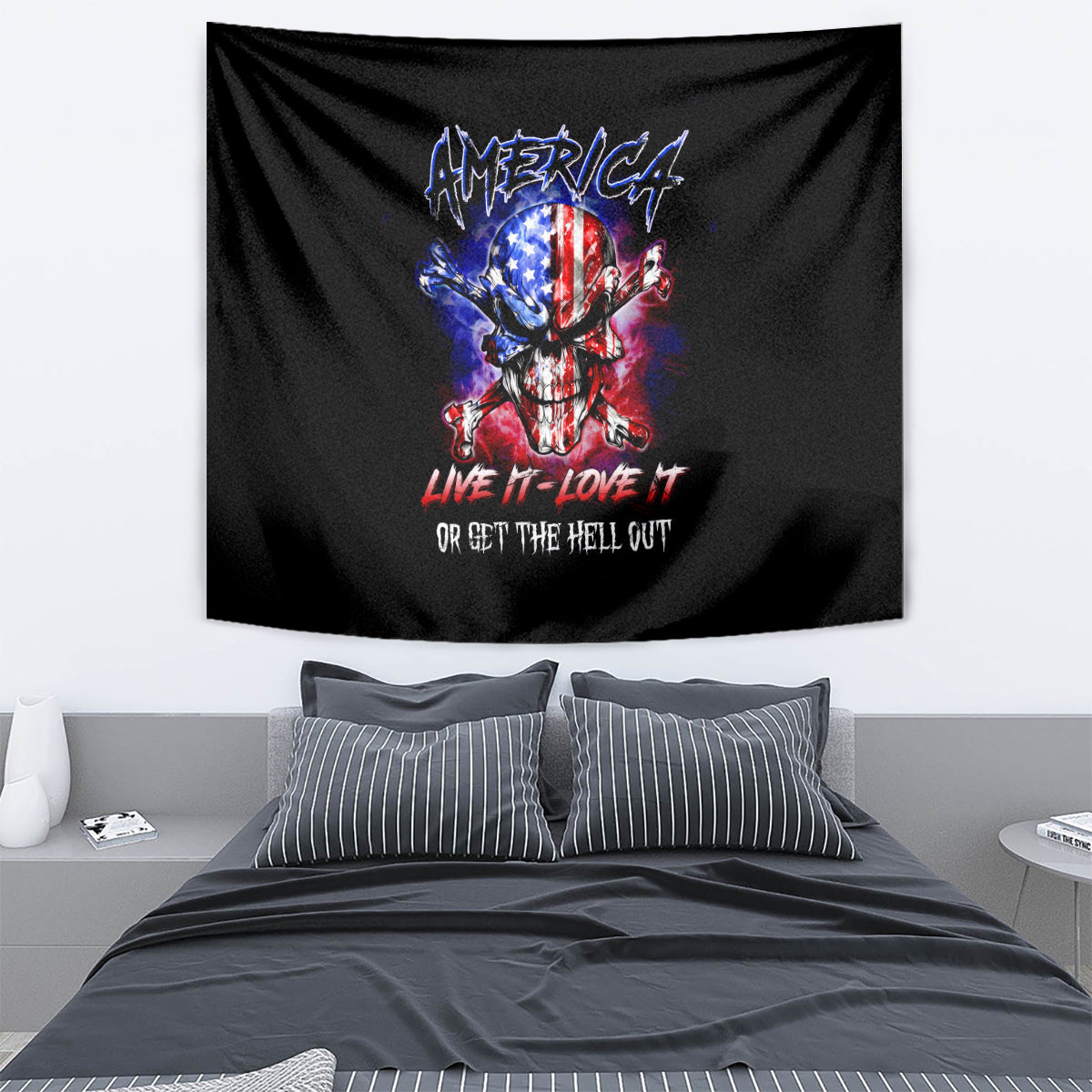 American Skull Tapestry American Live It Love It Or Get The Hell Out - Wonder Print Shop