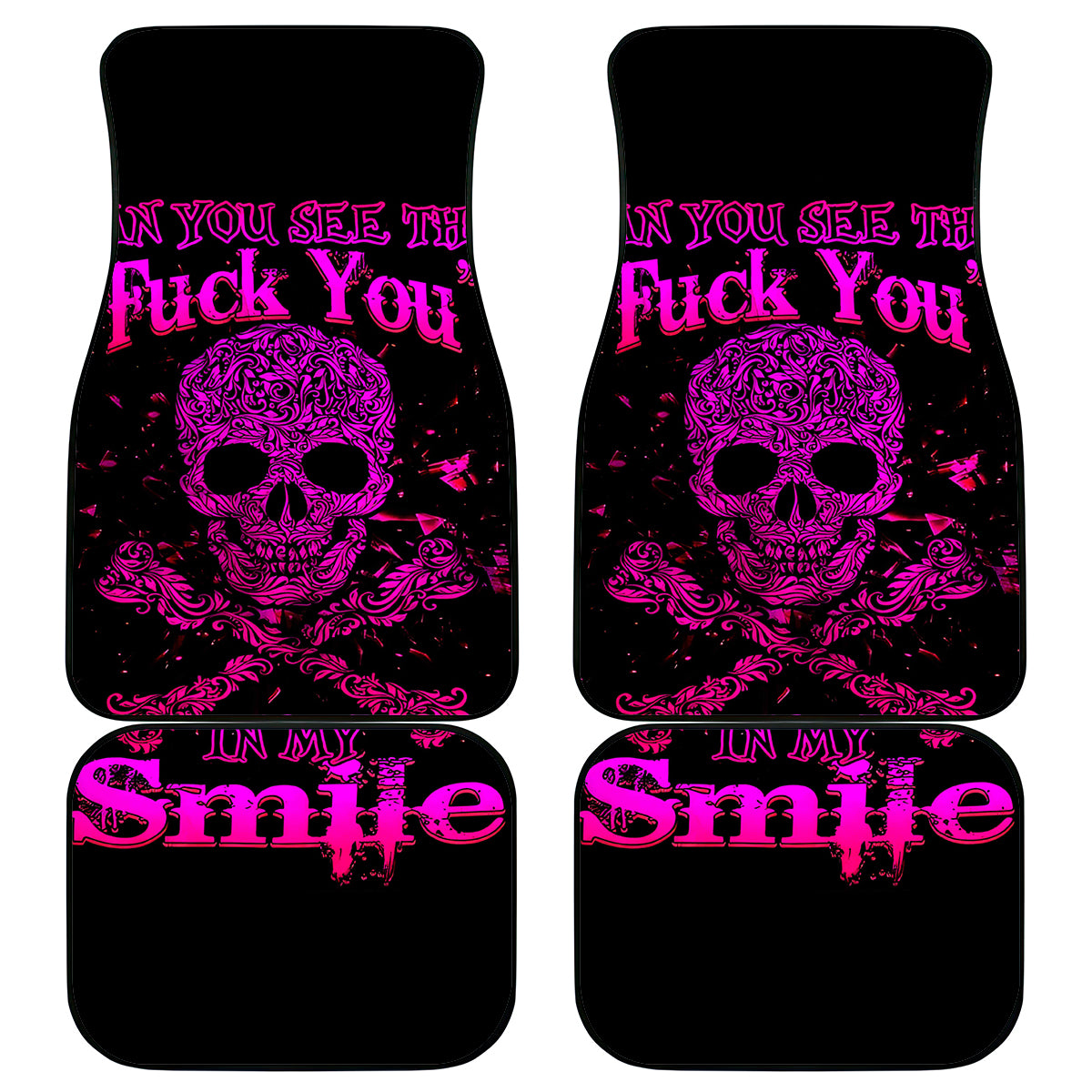Flower Skull Car Mats Can You See The Fuck You In My Smile - Wonder Print Shop