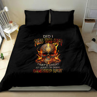 Fire Skull Bedding Set Did I Piss You Off That's Great At Least I'm Doing Something Right - Wonder Print Shop