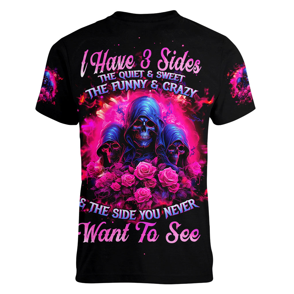 Rose Skull Women V Neck T Shirt I Have 3 Sides And You Never Want To See - Wonder Print Shop