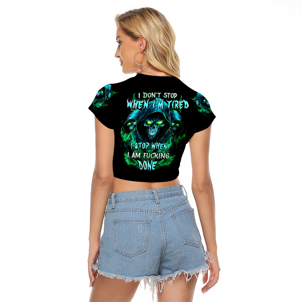 Flame Skull Raglan Cropped T Shirt I Don't Stop When I Tired I Stop When I Fucking Done - Wonder Print Shop