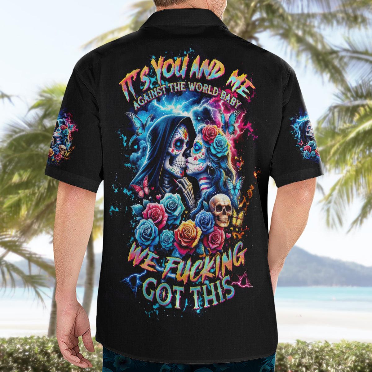 Couple Skull Hawaiian Shirt It't You And Me Against The World Baby - Wonder Print Shop
