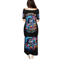 Couple Skull Puletasi It't You And Me Against The World Baby - Wonder Print Shop