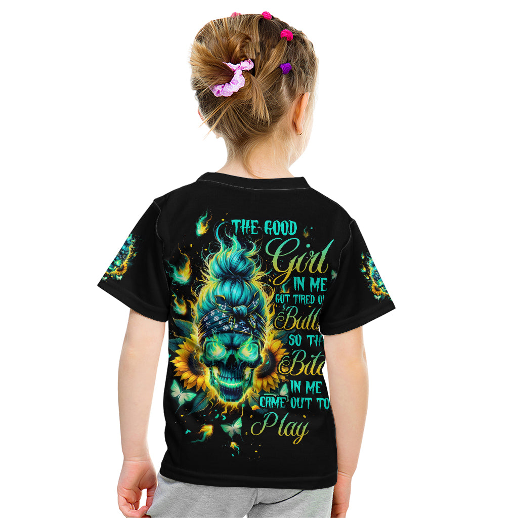 Flame Skull Kid T Shirt The Good Girl In Me Got Tired Of The Bullshit - Wonder Print Shop