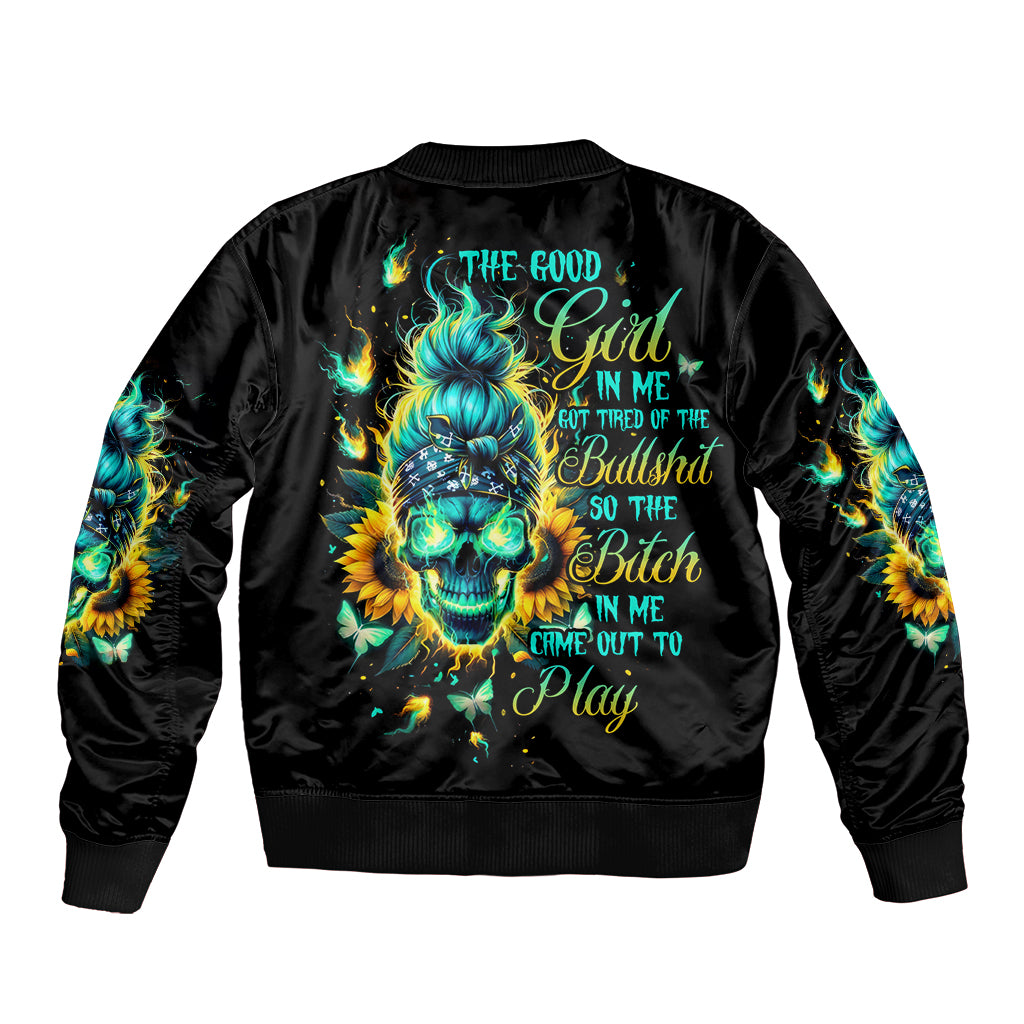 Flame Skull Sleeve Zip Bomber Jacket The Good Girl In Me Got Tired Of The Bullshit - Wonder Print Shop