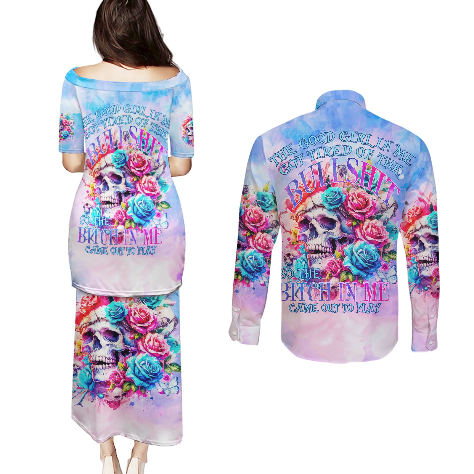 Rose Skull Couples Matching Puletasi and Long Sleeve Button Shirt The Good Girl In Me Got Tired Of The Bullshit - Wonder Print Shop