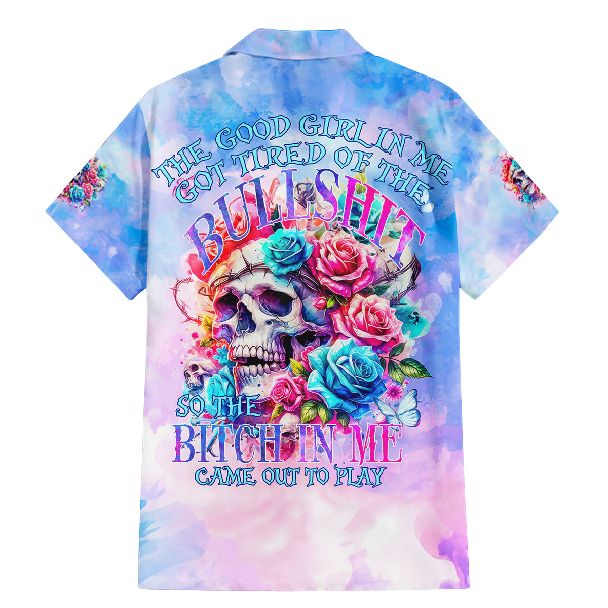 Rose Skull Family Matching Mermaid Dress and Hawaiian Shirt The Good Girl In Me Got Tired Of The Bullshit - Wonder Print Shop