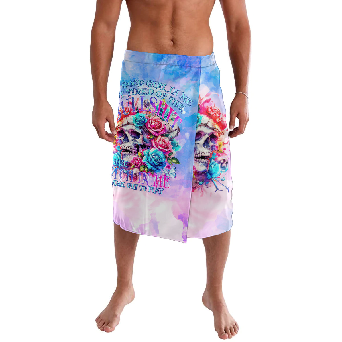 Rose Skull Lavalava The Good Girl In Me Got Tired Of The Bullshit - Wonder Print Shop