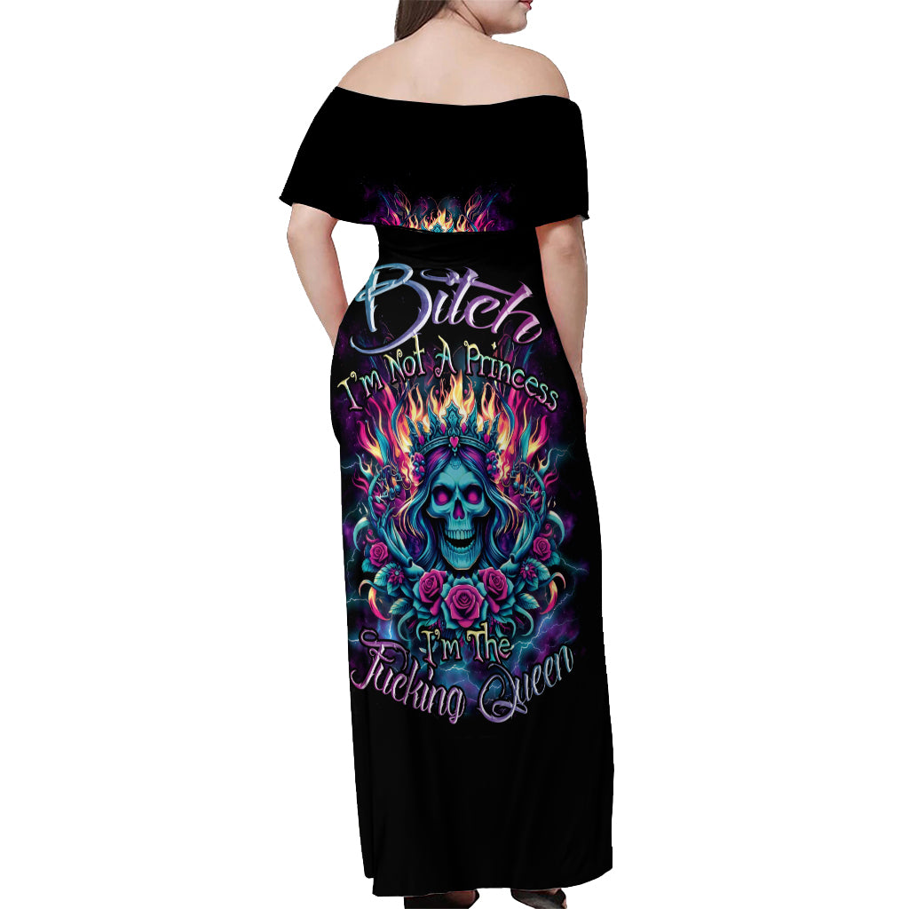 Queen Skull Off Shoulder Maxi Dress Bitch I'm Not A Princess I'm The Fucking Queen - Wonder Print Shop