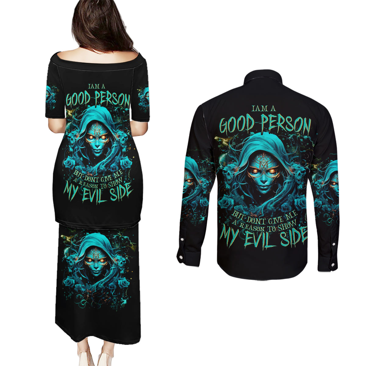 Lady Skull Couples Matching Puletasi and Long Sleeve Button Shirt Iam A Good Person But Don't Give Me Are To Show My Evil Side - Wonder Print Shop