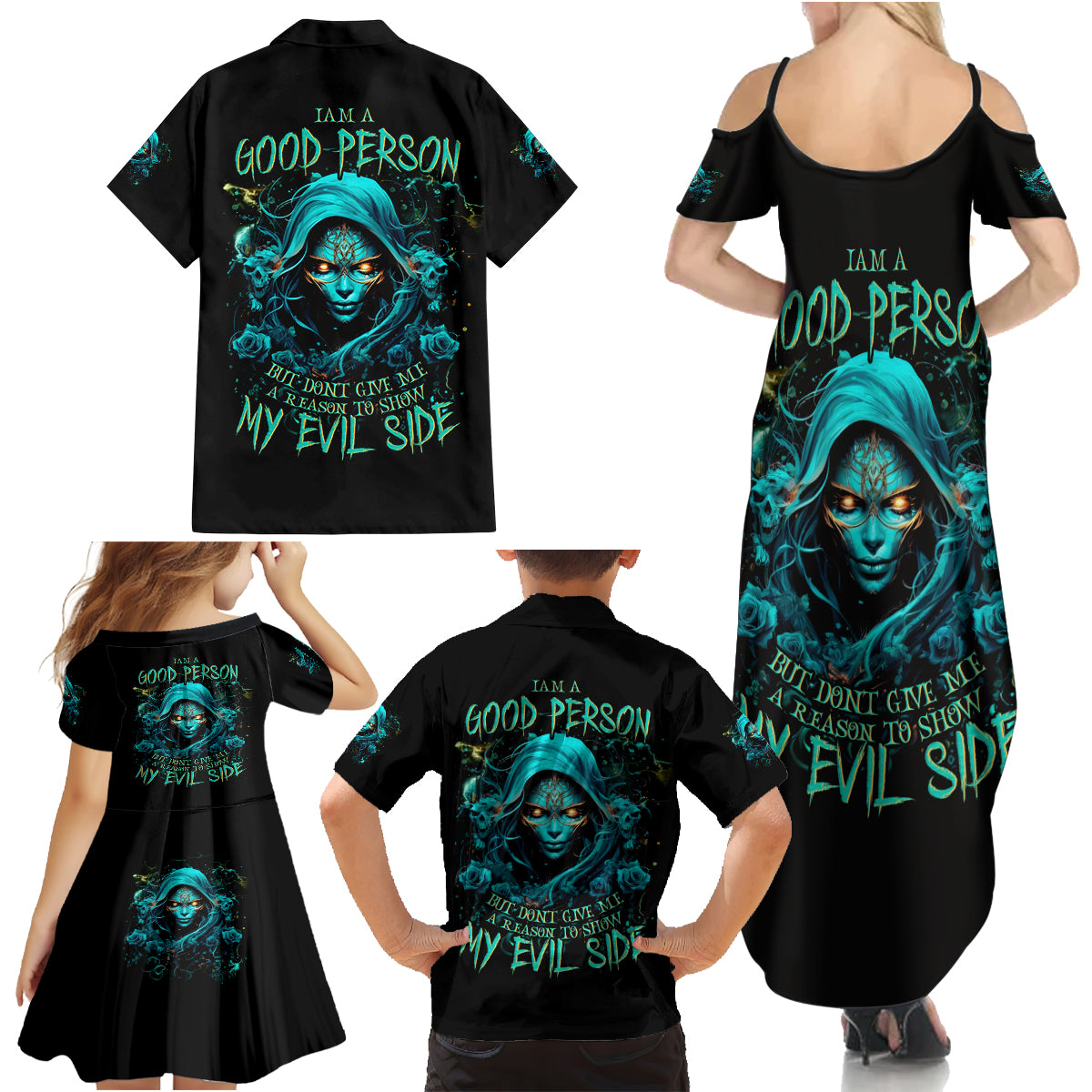 Lady Skull Family Matching Summer Maxi Dress and Hawaiian Shirt Iam A Good Person But Don't Give Me Are To Show My Evil Side - Wonder Print Shop