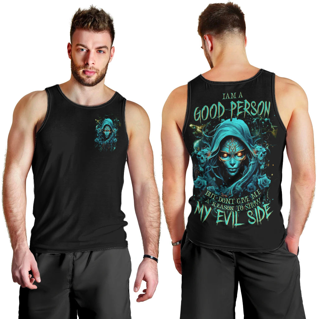 Lady Skull Men Tank Top Iam A Good Person But Don't Give Me Are To Show My Evil Side - Wonder Print Shop