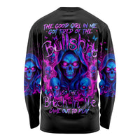 Flame Skull Long Sleeve Shirt The Good Girl In Me Got Tired Of The Bullshit - Wonder Print Shop