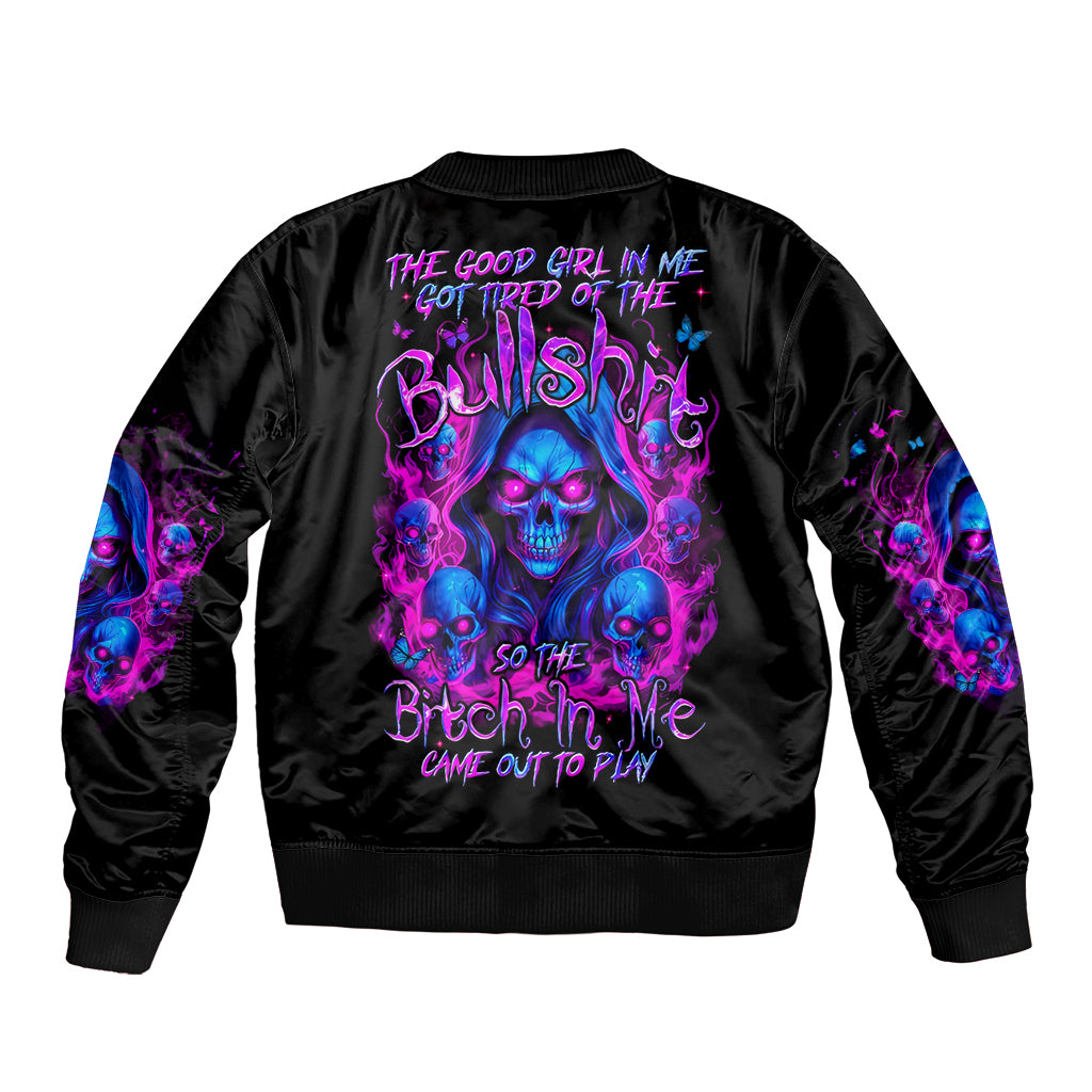 Flame Skull Sleeve Zip Bomber Jacket The Good Girl In Me Got Tired Of The Bullshit - Wonder Print Shop