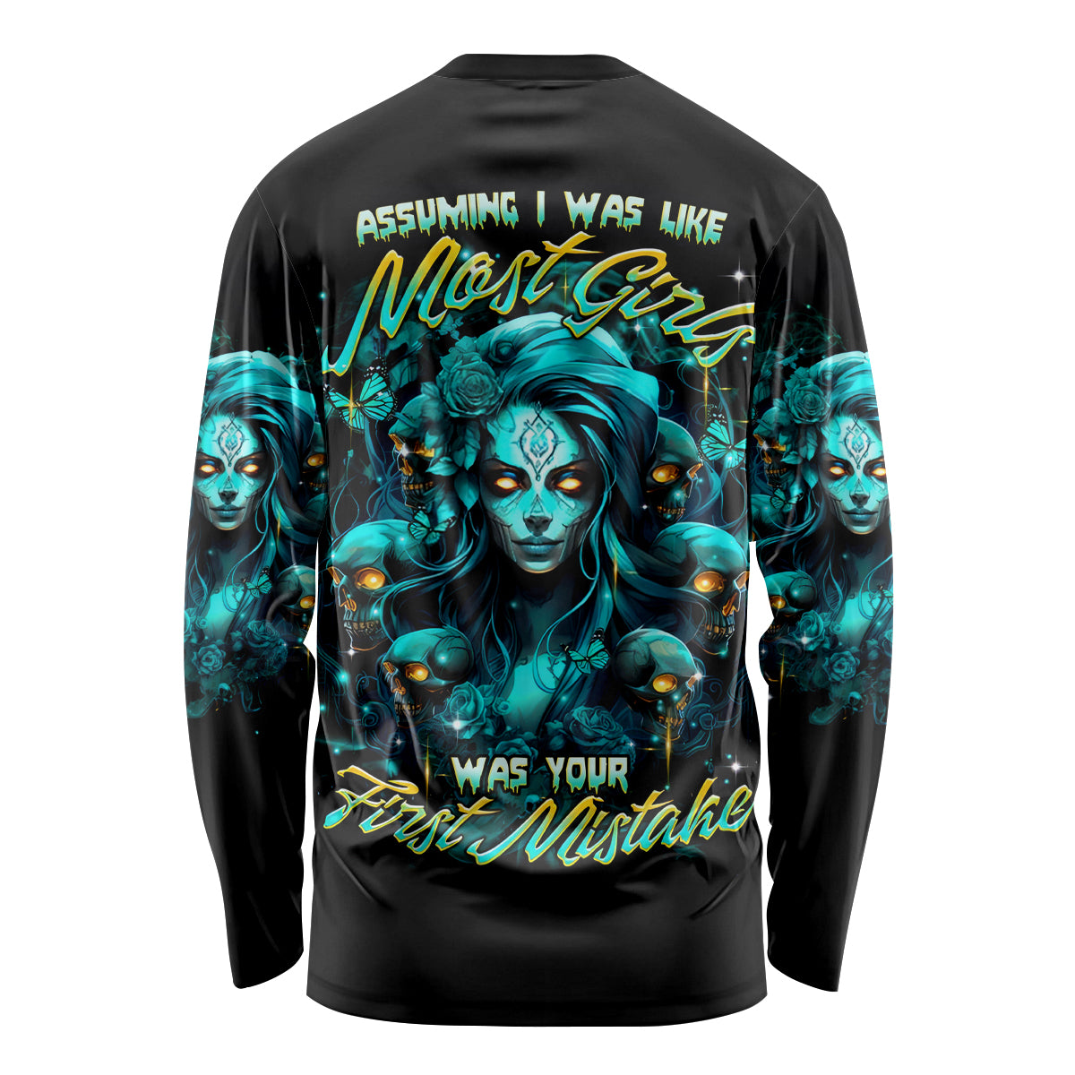 Lady Skull Long Sleeve Shirt Assuming I Was Like Most Girls Was Your First Mistake - Wonder Print Shop