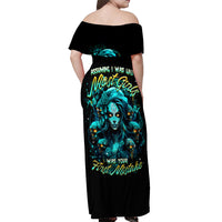 Lady Skull Off Shoulder Maxi Dress Assuming I Was Like Most Girls Was Your First Mistake - Wonder Print Shop