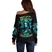 Lady Skull Off Shoulder Sweater Assuming I Was Like Most Girls Was Your First Mistake - Wonder Print Shop