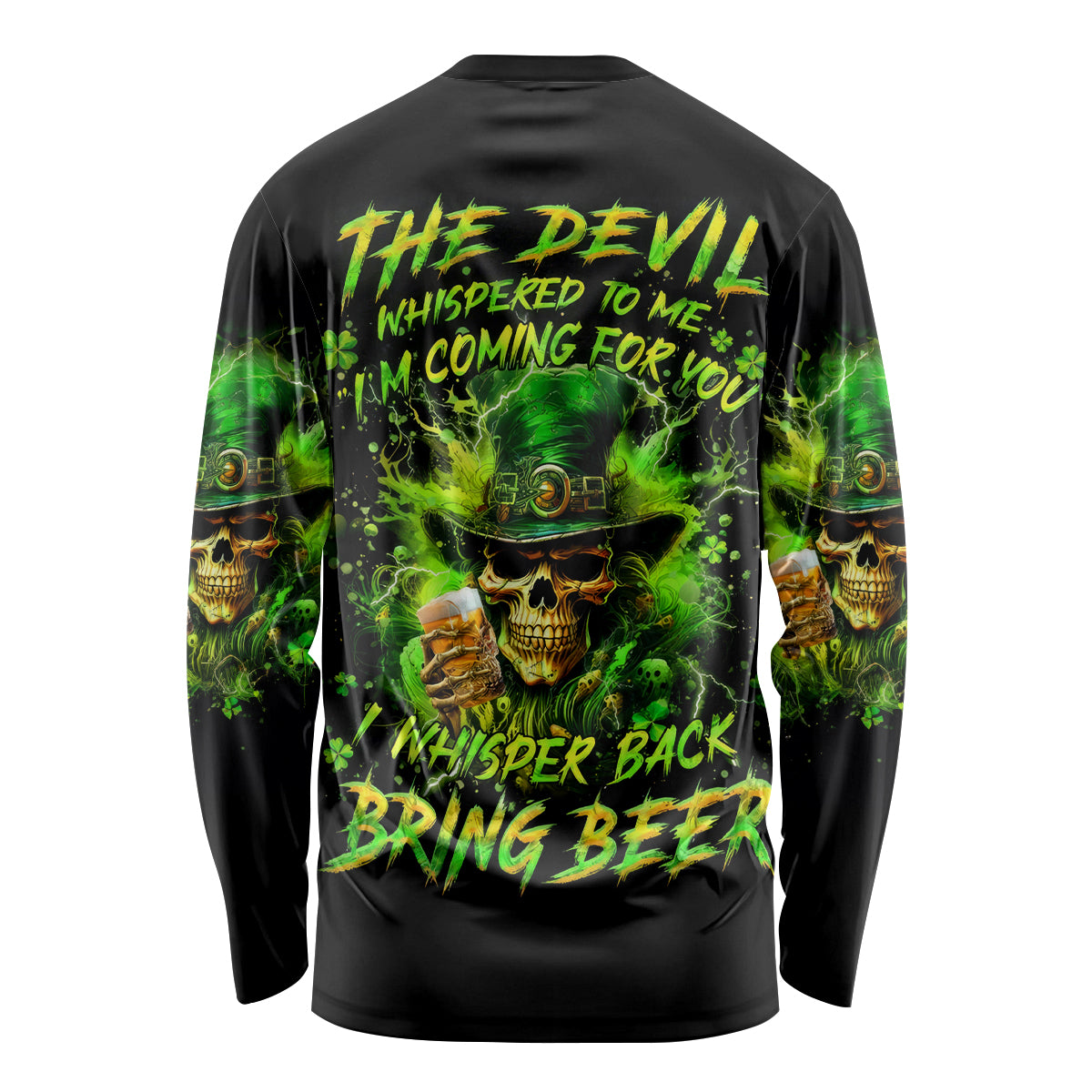 Irish Skull Long Sleeve Shirt The Devil Whispered To Me I'm Coming For You I Whisper Back Bring Beer - Wonder Print Shop