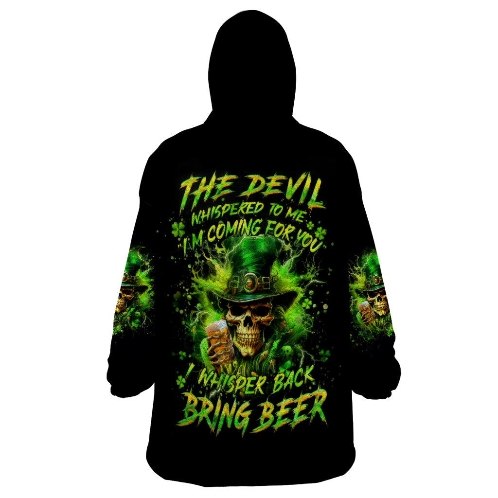 Irish Skull Wearable Blanket Hoodie The Devil Whispered To Me I'm Coming For You I Whisper Back Bring Beer - Wonder Print Shop