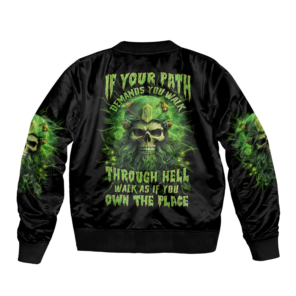 Viking Skull Bomber Jacket If Your Path Demnads You Walk Through Hell Walk As If You Own The Place - Wonder Print Shop