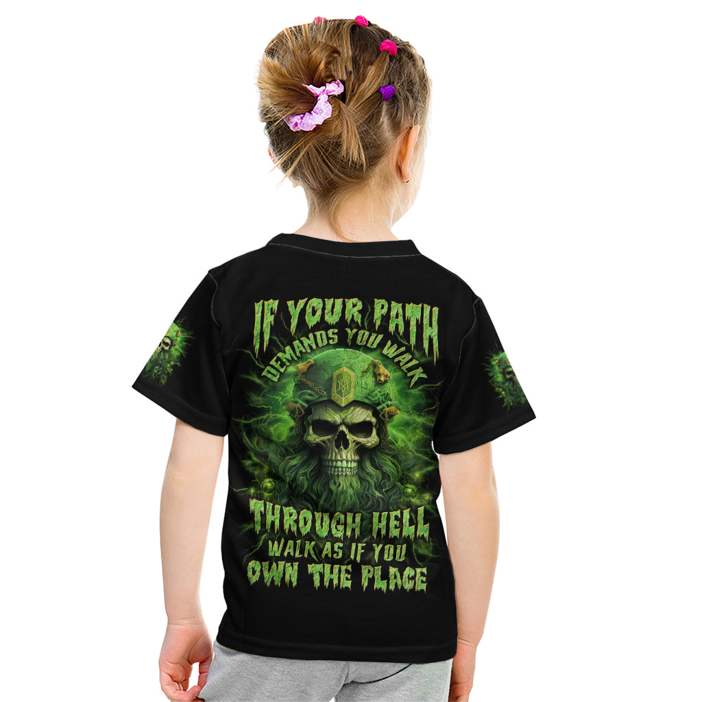 Viking Skull Kid T Shirt If Your Path Demnads You Walk Through Hell Walk As If You Own The Place - Wonder Print Shop