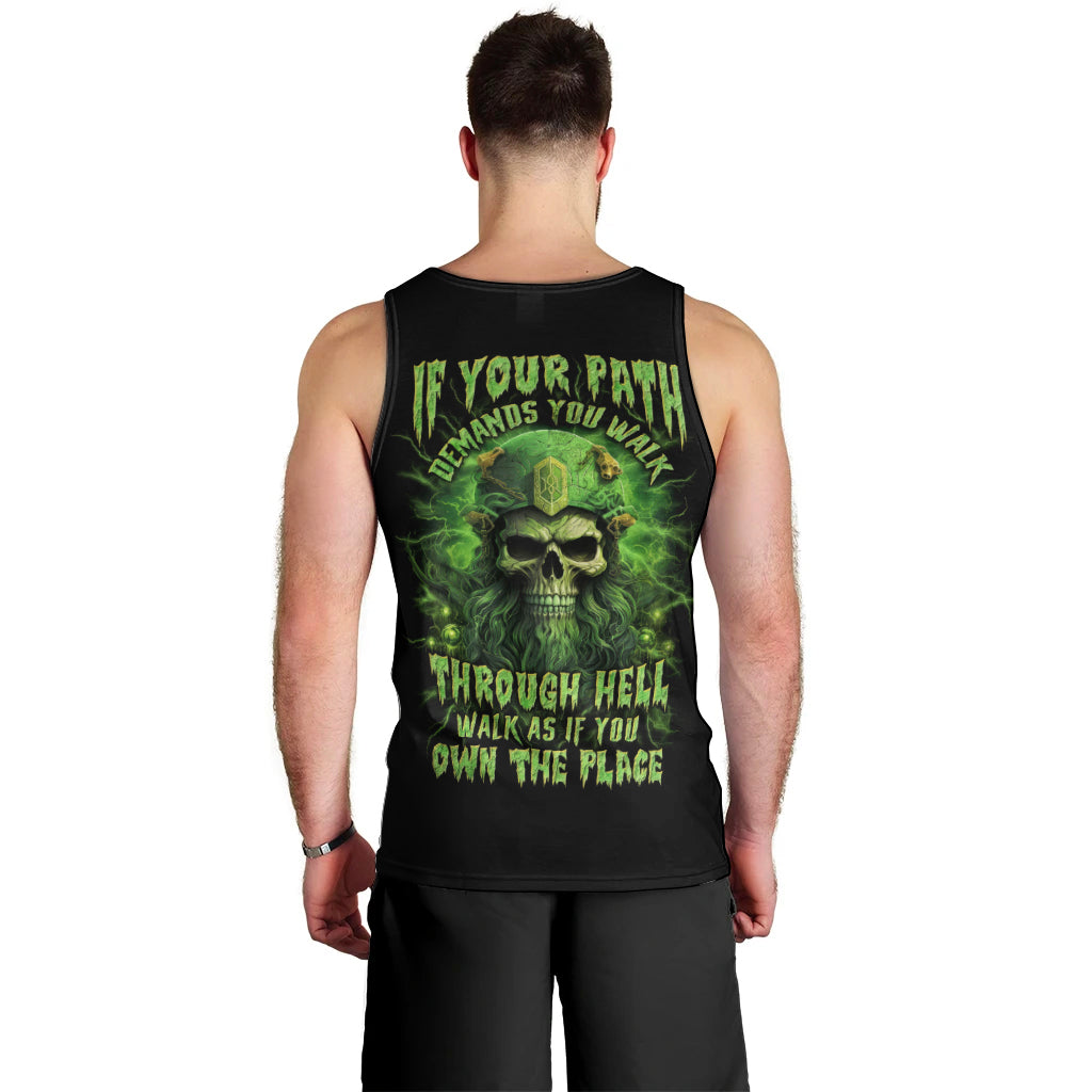 Viking Skull Men Tank Top If Your Path Demnads You Walk Through Hell Walk As If You Own The Place - Wonder Print Shop