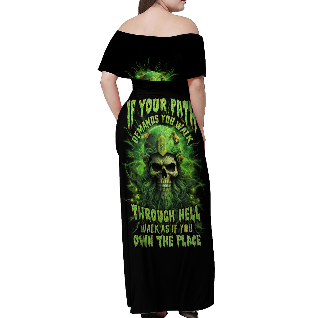 Viking Skull Off Shoulder Maxi Dress If Your Path Demnads You Walk Through Hell Walk As If You Own The Place - Wonder Print Shop