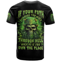 Viking Skull T Shirt If Your Path Demnads You Walk Through Hell Walk As If You Own The Place - Wonder Print Shop