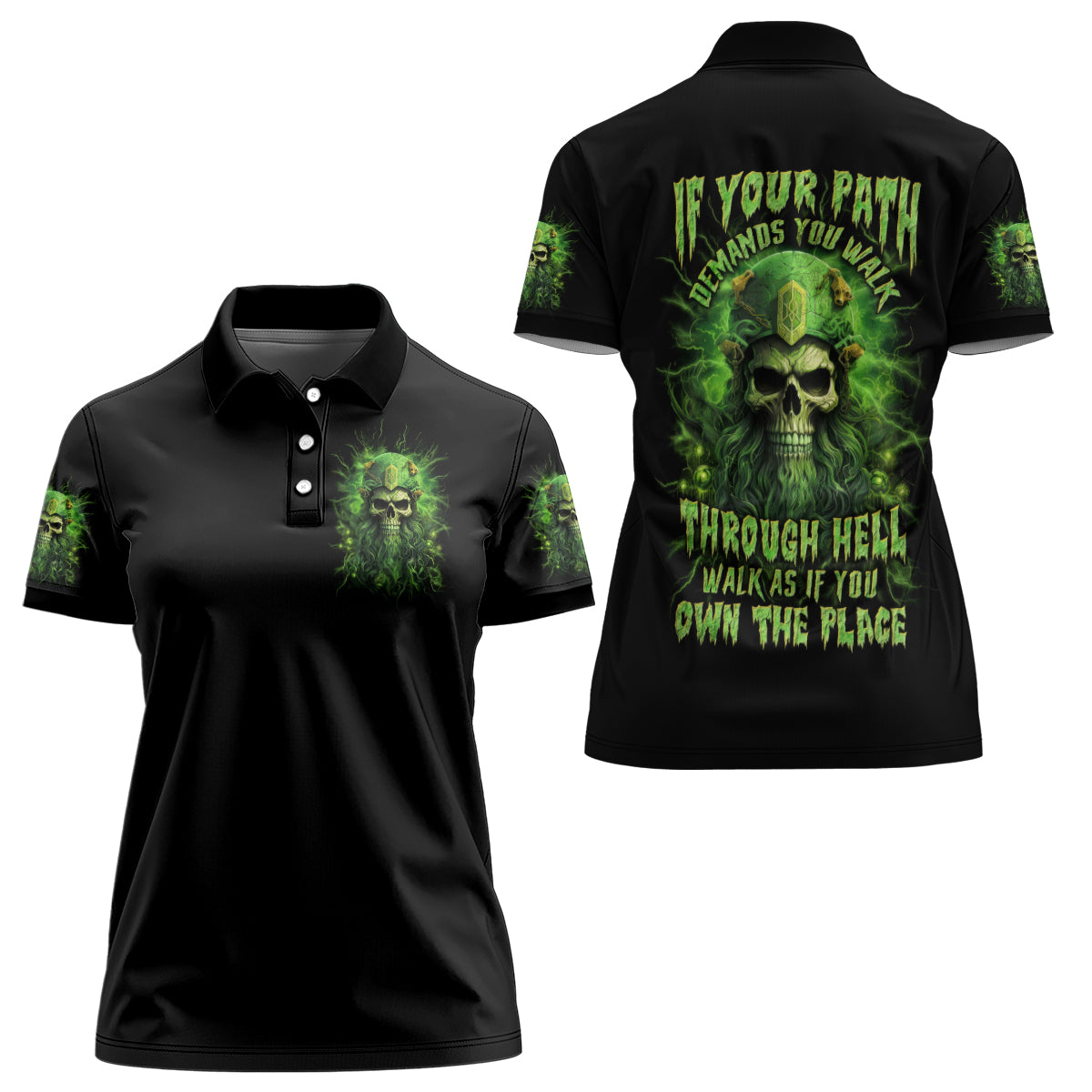 Viking Skull Women Polo Shirt If Your Path Demnads You Walk Through Hell Walk As If You Own The Place - Wonder Print Shop