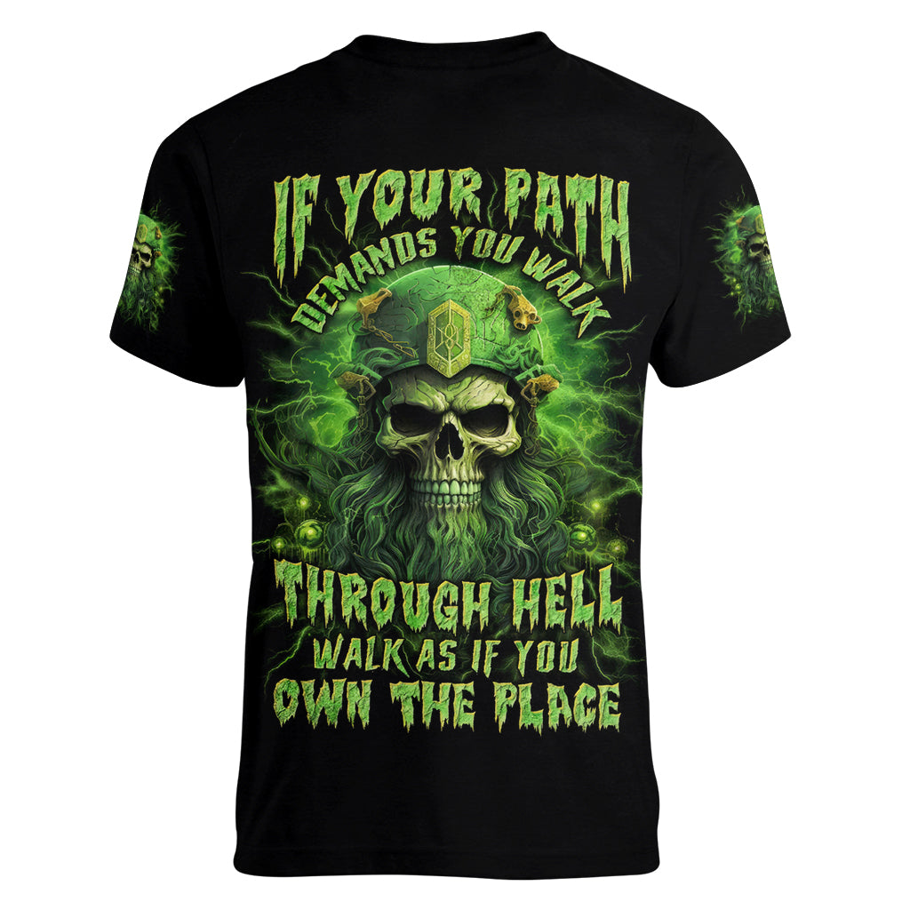Viking Skull Women V Neck T Shirt If Your Path Demnads You Walk Through Hell Walk As If You Own The Place - Wonder Print Shop